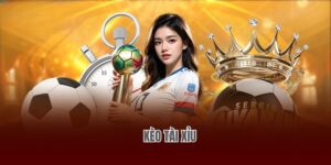 Kèo tài xỉu - Hình Thức Phổ Biến Cùng Tip Dự Đoán Bất Bại 